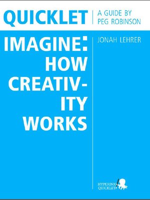 cover image of Quicklet on Jonah Lehrer's Imagine